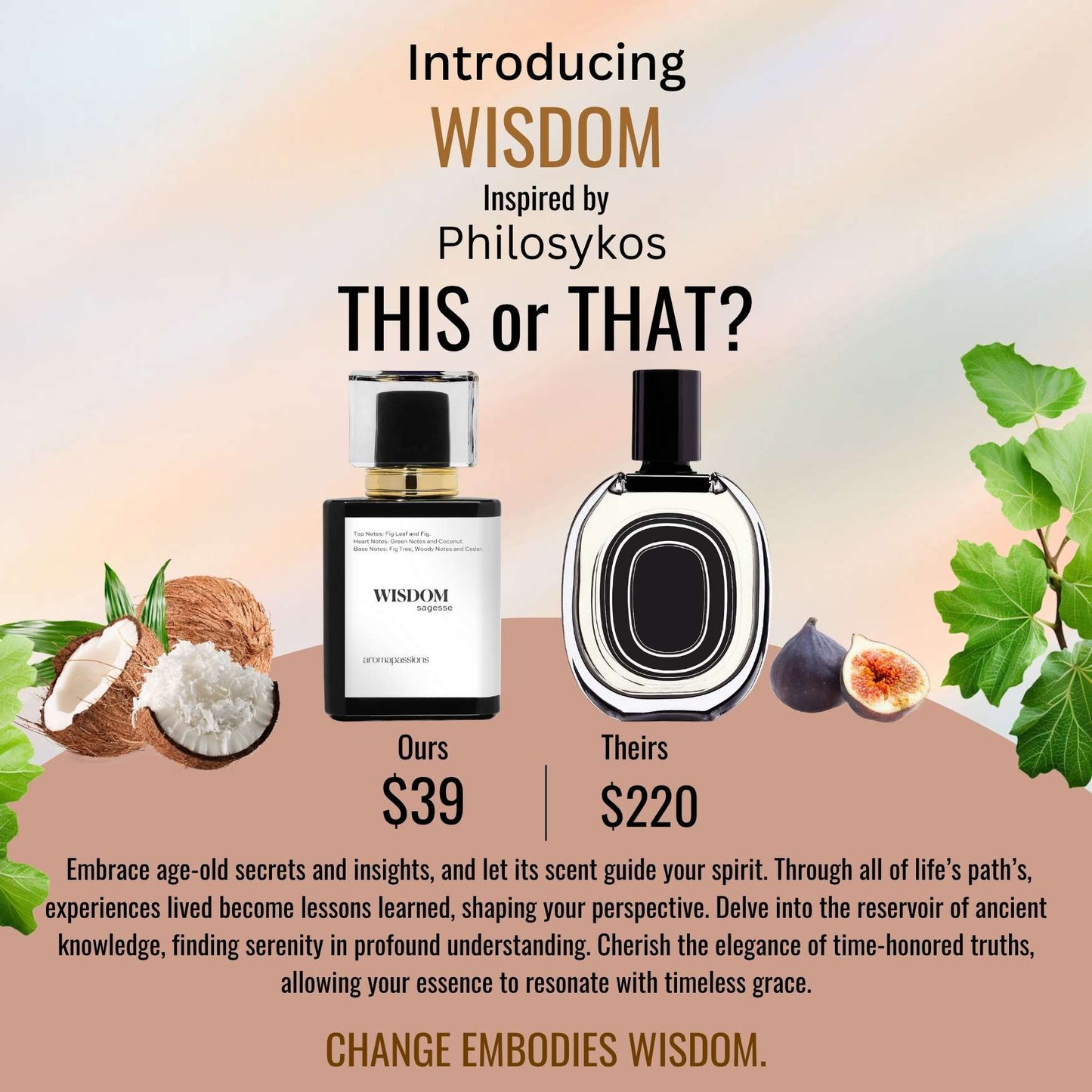 WISDOM | Inspired by DPTYQUE PHILOSYKOS | Philosykos Dupe Pheromone Perfume
