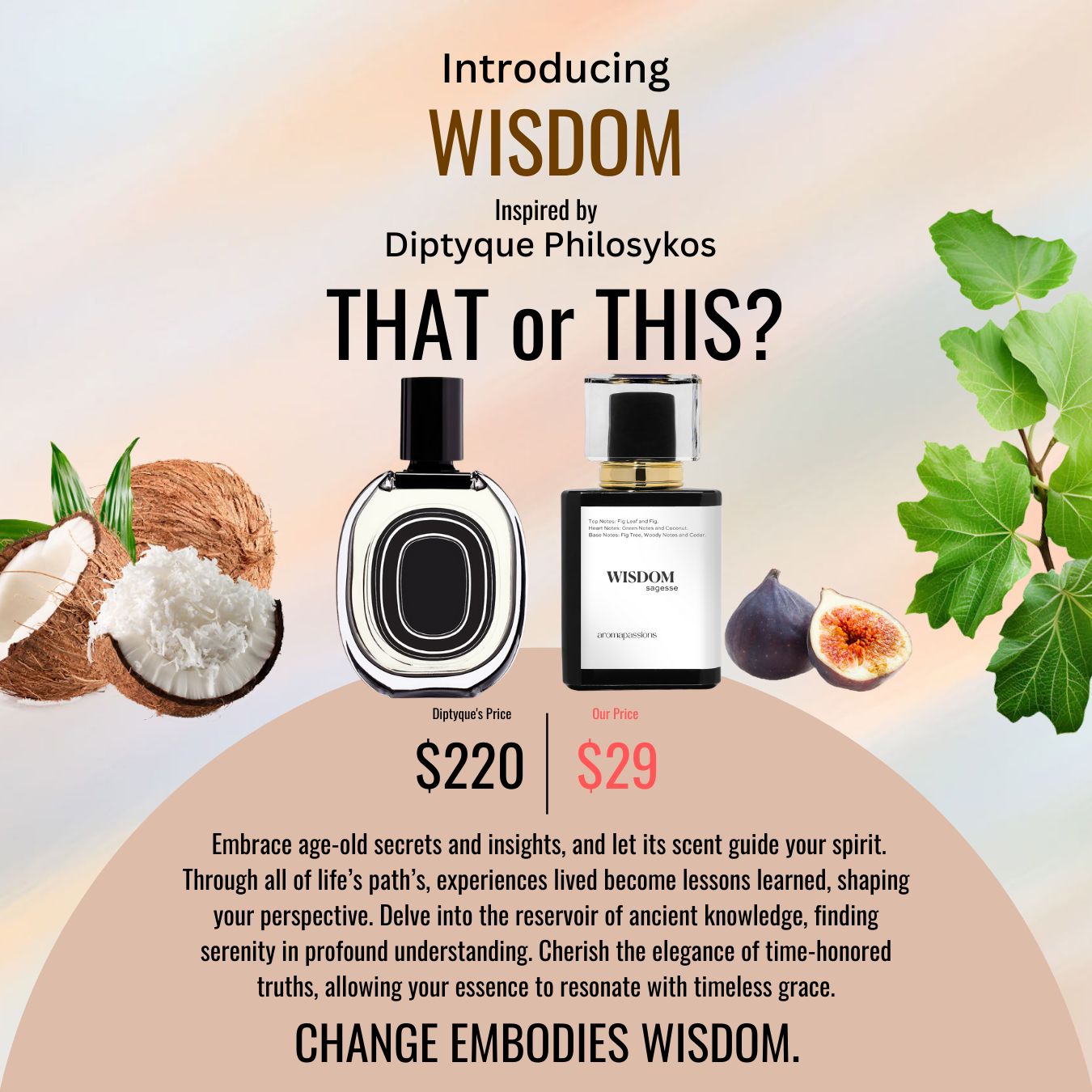 WISDOM | Inspired by DPTYQUE PHILOSYKOS | Philosykos Dupe Pheromone Perfume