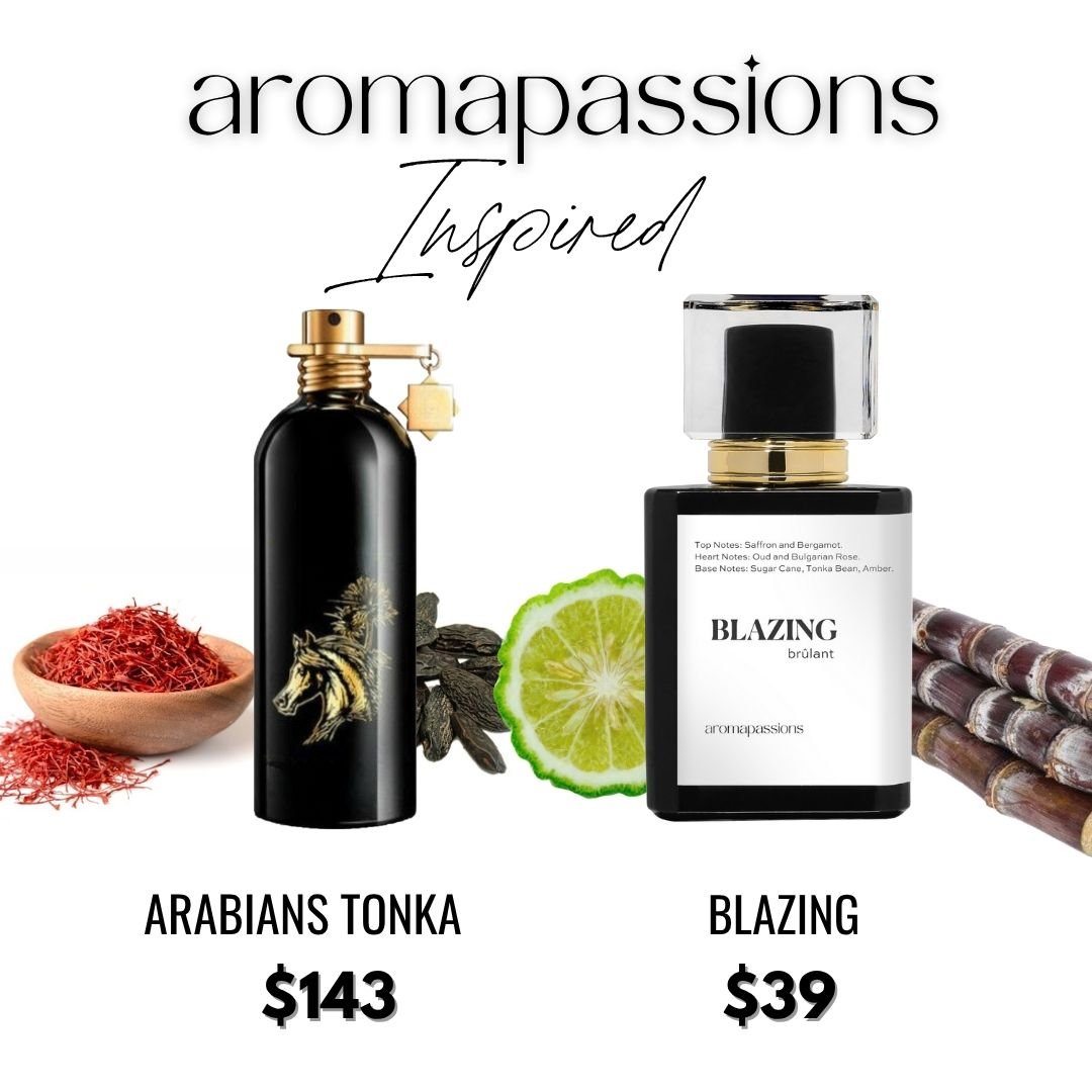 BLAZING | Inspired by MONTALE ARABIAN TONKA | Arabians Tonka Dupe Pheromone Perfume - aromapassions