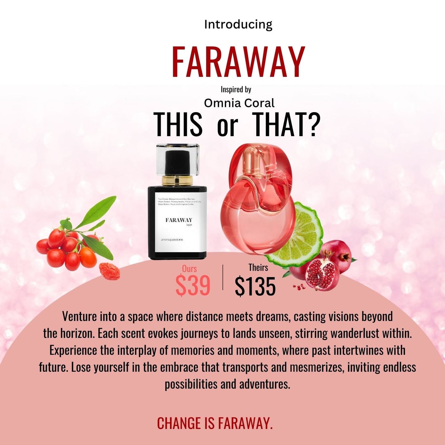 FARAWAY | Inspired by BVLGARI OMNIA CORAL | Omnia Coral Dupe Pheromone Perfume - aromapassions